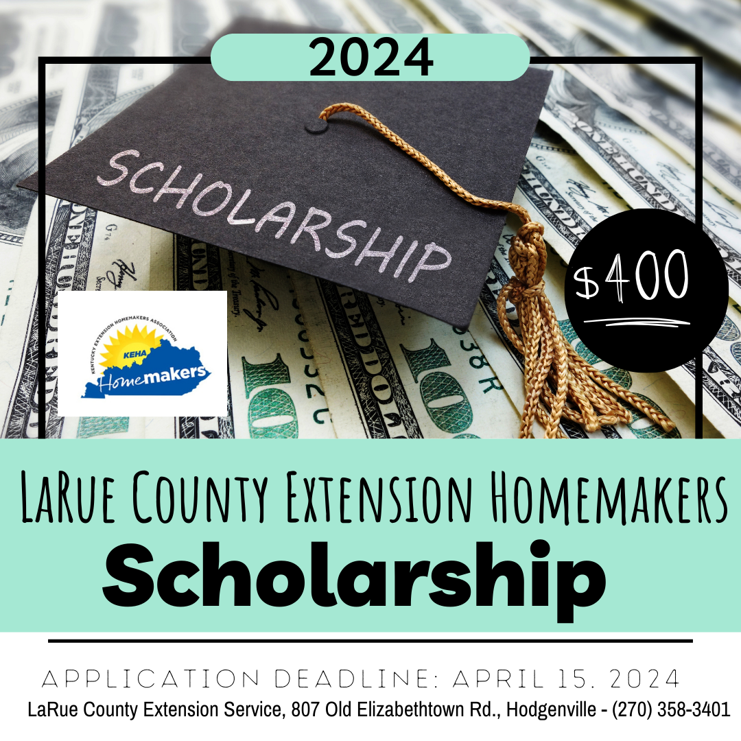 2024 Extension Homemakers Scholarship | LaRue County Extension Office