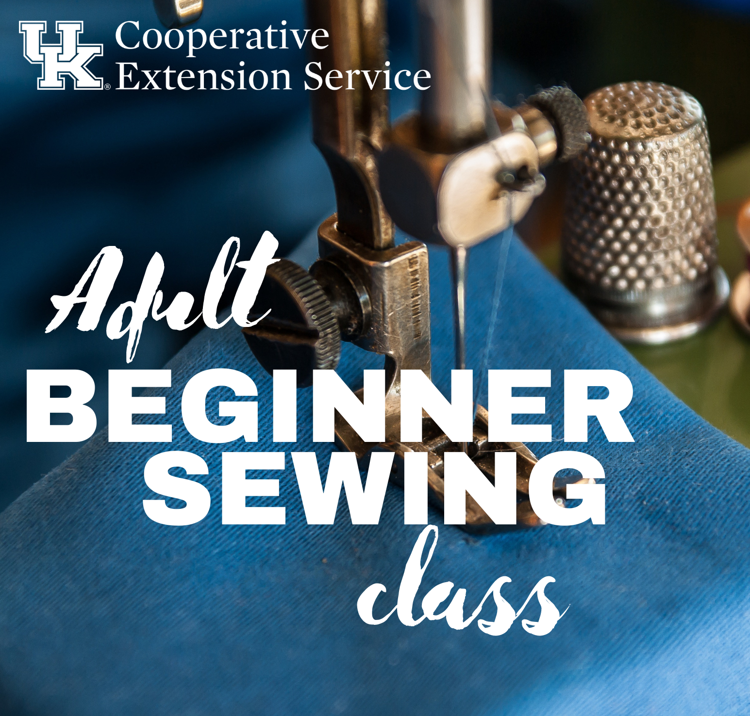 Adult Beginner Sewing Class  LaRue County Extension Office